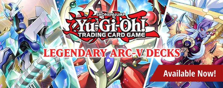 Yu-Gi-Oh! Legendary ARC-V Decks is available now!