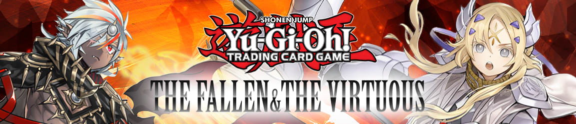 Yu-Gi-Oh! The Fallen And The Virtuous!