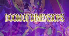 Yu-Gi-Oh! Doom Of Dimensions available now!
