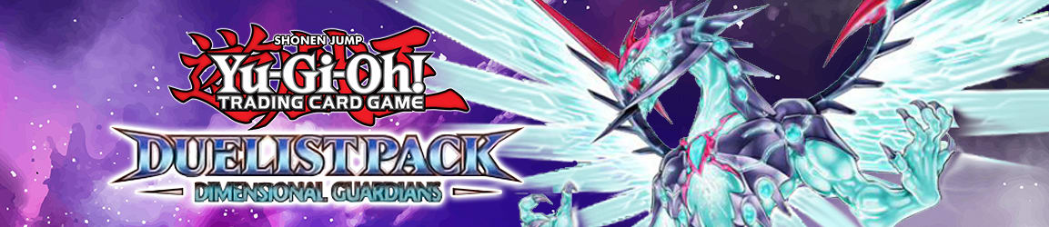 Yugioh - Duelist Pack Dimensional Guardians