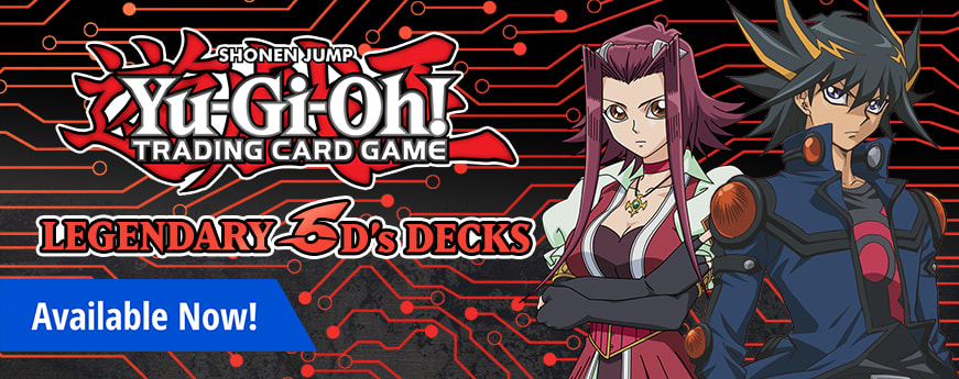 Yu-Gi-Oh! Legendary 5D's Decks available now!