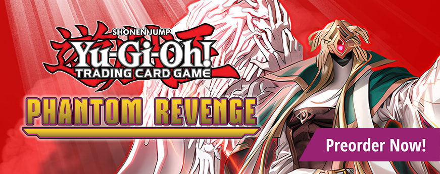 Preorder Yu-Gi-Oh! Phantom Revenge today!