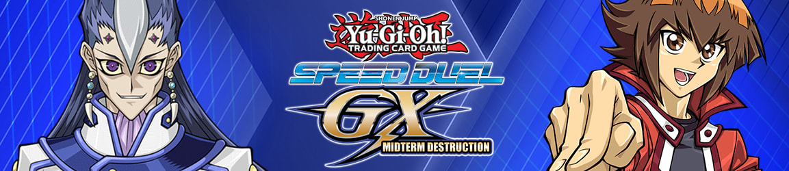 Yu-Gi-Oh! - Speed Duel GX: Midterm Destruction