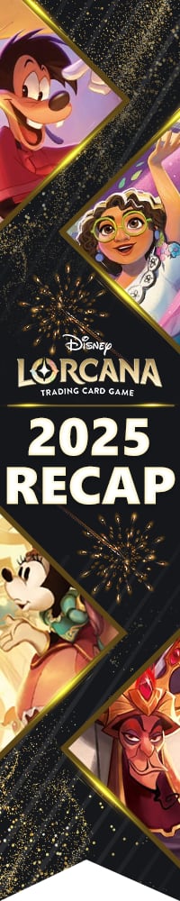 Lorcana 2025 Recap
