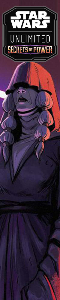 Star Wars: Unlimited - Secrets of Power is available now!