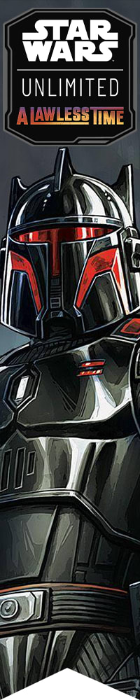 Star Wars: Unlimited -  A Lawless Time is available now!