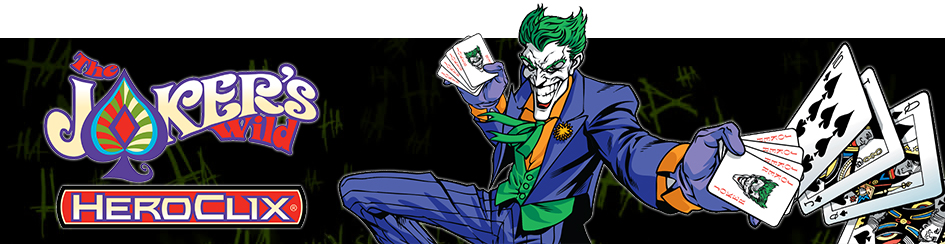 Heroclix - Joker's Wild