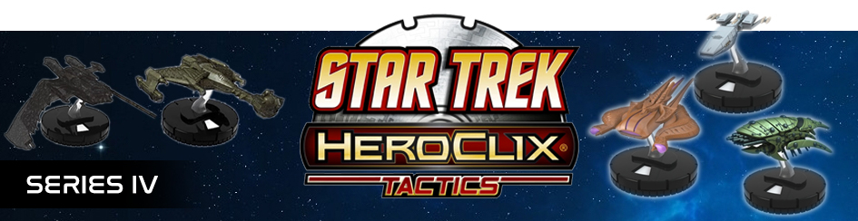 HeroClix - Star Trek: Tactics Series IV