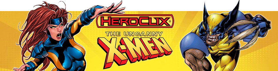 Heroclix - Uncanny X-Men