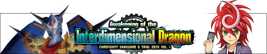 Vanguard, Awakening of the Interdimensional Dragon