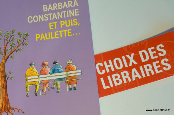 Et puis Paulette... Le choix des libraires