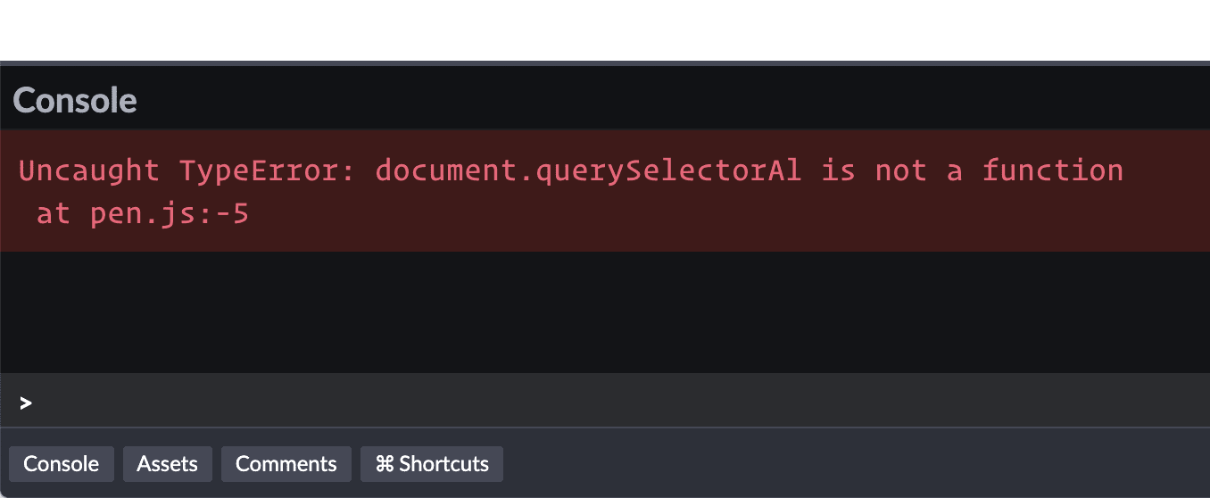 The JavaScript Editor Now Catches More Errors and the Console Shows ...