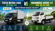 Tata Intra V40 Bi-Fuel VX vs Mahindra Veero 1.4 XXL SD V2 CNG: Which Pickup Should You Buy?