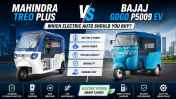 Mahindra Treo Plus vs Bajaj GoGo P5009 EV: Which Electric Auto Should You Buy?