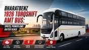 BharatBenz 1926 Torqshift AMT Bus: Specs, Power And Buyer Guide