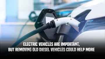 Electric Vehicles Are Important, But Removing Old Diesel Vehicles Could Help More