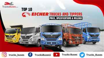Eicher Trucks and Tippers - Price, Specifications & Mileage