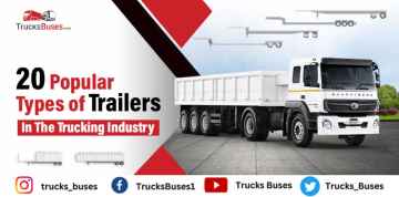 20 Popular Types of Trailer in the Trucking Industry