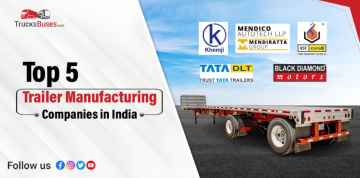 Top 5 Trailer Manufacturing Companies in India