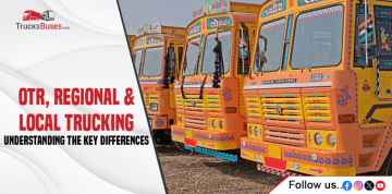 OTR, Regional, and Local Trucking: Understanding the Key Differences
