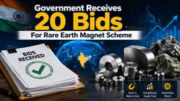 Government Receives 20 Bids For Rare Earth Magnet Scheme