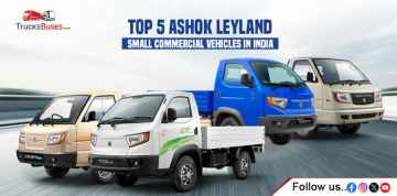 Top 5 Ashok Leyland Small Commercial Vehicles in India