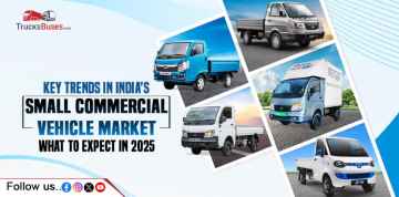 Key Trends in India’s Small Commercial Vehicle Market: What to Expect in 2025