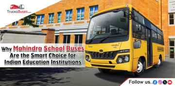 Why Mahindra School Buses Are the Smart Choice for Indian Education Institutions?