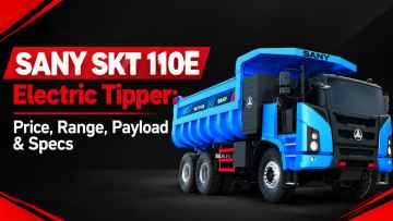SANY SKT 110E Electric Tipper: Price, Range, Payload & Specs