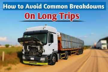 How to Avoid Common Breakdowns on Long Trips