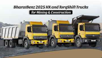 BharatBenz 2025 HX and TorqShift Trucks for Mining and Construction