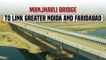 Manjhavli Bridge to Link Greater Noida and Faridabad