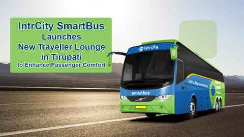 IntrCity SmartBus Launches New Traveller Lounge in Tirupati to Enhance Passenger Comfort