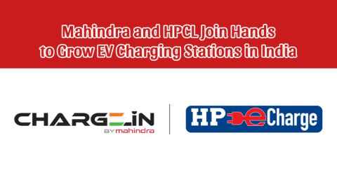 Mahindra and HPCL Join Hands to Grow EV Charging Stations in India