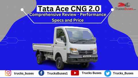 Tata Ace CNG 2.0 Mini Truck Review - Price, Mileage & Payload Capacity