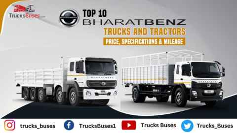 Top 10 BharatBenz Trucks and Tractors- Prices, Specifications and Mileage