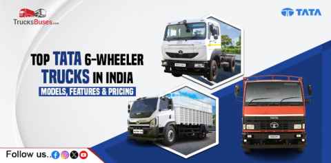 Top Tata 6-Wheeler Trucks in India: Models, Features, and Pricing