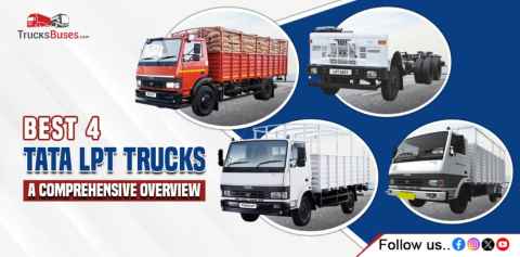 Best 4 Tata LPT Trucks: A Comprehensive Overview