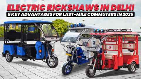Electric Rickshaws in Delhi: 5 Key Advantages for Last-Mile Commuters in 2025