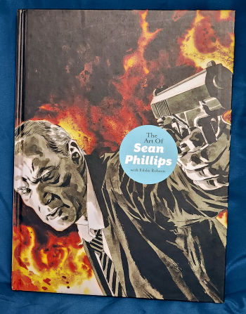 Image of Art of Sean Phillips Signed 7 Numbered HC