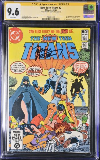 Image of New Teen Titans #2 CGC 9.6 Signed by Marv Wolfman
