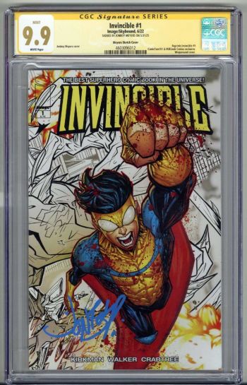 Image of INVINCIBLE #1 CGC 9.9 SS SIGNED JONBOY MEYERS SKETCH VARIANT COVER NOT 9.8 POP 9