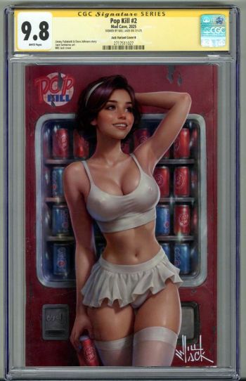 Image of POP KILL #2 CGC 9.8 SS SIGNED WILL JACK VARIANT COVER B EDITION LOW POP RARE