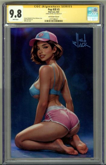 Image of POP KILL #3 CGC 9.8 SS SIGNED WILL JACK VIRGIN VARIANT COVER B EDITION LOW POP