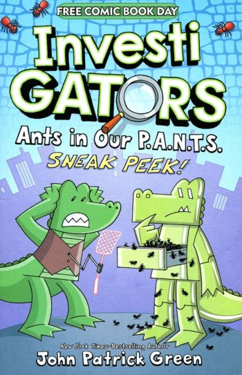 Image of InvestiGators: Ants in Our P.A.N.T.S. Sneak Peek! (2021) NM/MT 9.8