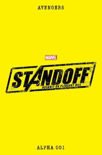 Image of Avengers Standoff: Assault On Pleasant Hill Alpha (2016) NM+ 9.6