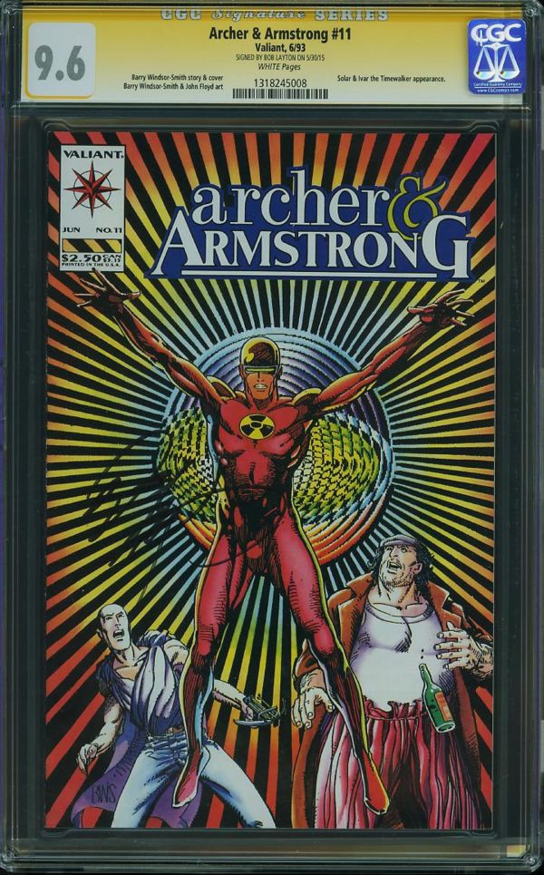 Image for Archer & Armstrong #11 CGC 9.6 - SIGNED BY BOB LAYTON ON 5/30/15