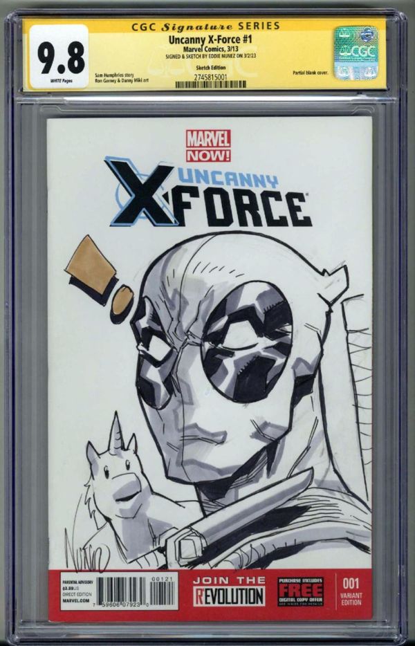 Image for UNCANNY X-FORCE #1 CGC 9.8 SS SIGNED EDDIE NUNEZ SKETCH COVER REMARK DEADPOOL