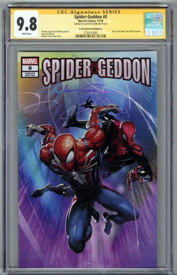 Image for SPIDER-GEDDON #0 CGC 9.8 SS SIGNED CLAYTON CRAIN NYCC VARIANT EDITION A RARE