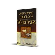 OVERCOMING FORCES OF WICKEDNESS – By David O. Oyedepo - Image 1